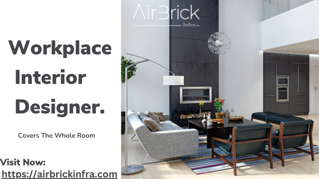 Transforming Workspaces with Airbrick Infra: Expert Workplace Interior Designers